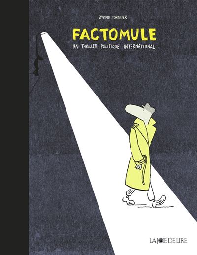 Factomule - Grand thriller politique international - Øyvind Torseter - cartonné