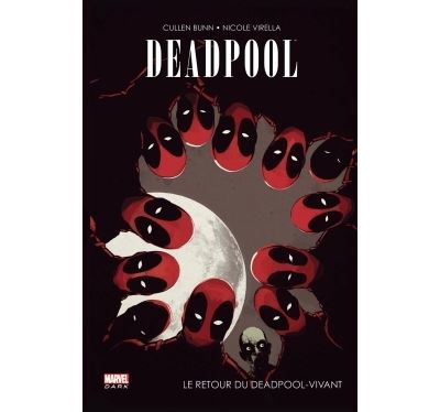 Deadpool : le retour du Deadpool vivant