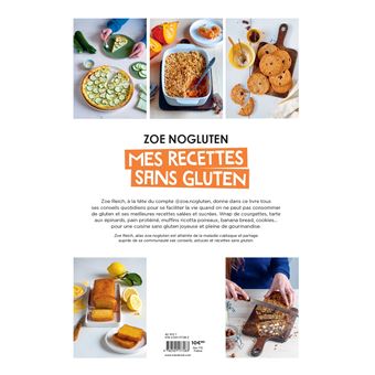 Zoé nogluten - Mes recettes sans gluten