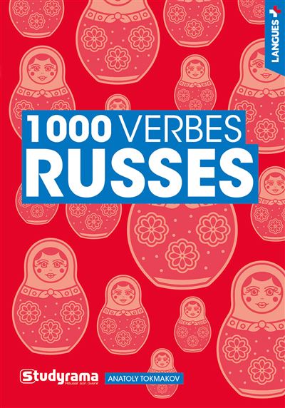 1000 verbes russes - Anatoly Tokmakov - broché