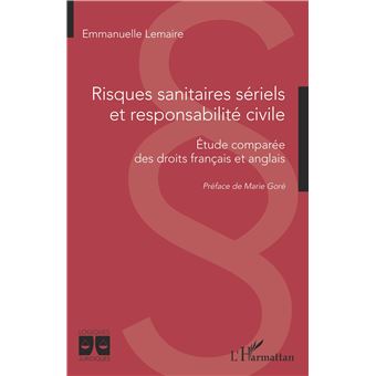 Risques sanitaires sériels et responsabilité civile