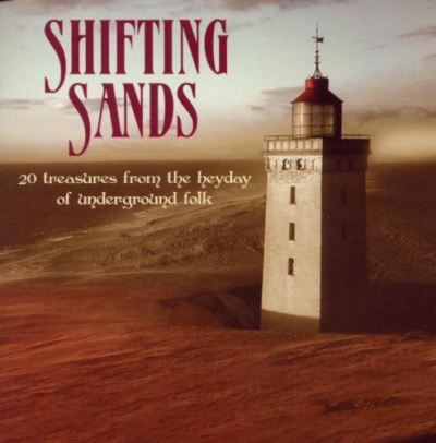Shifting sands 20 treasures from the underground folk