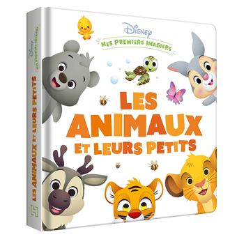 Disney Disney Baby Mes Premiers Imagiers Les Animaux Et Leurs Petits Collectif Cartonne Achat Livre Fnac Disney Disney Baby Mes Premiers Imagiers Les Animaux Et Leurs Petits Collectif Cartonne Achat Livre Fnac