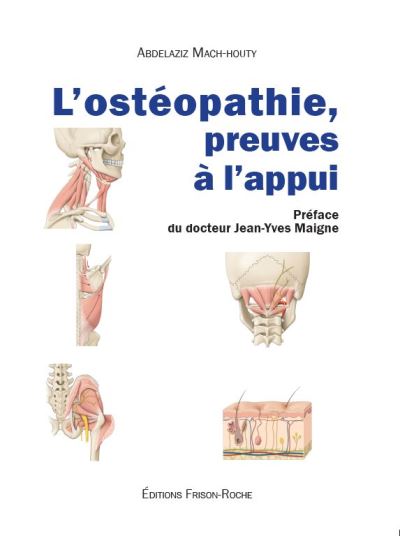 L'ostéopathie, preuve à l'appui