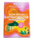 Mon rituel autohypnose