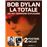 Bob Dylan, La Totale - 2 posters inclus_0