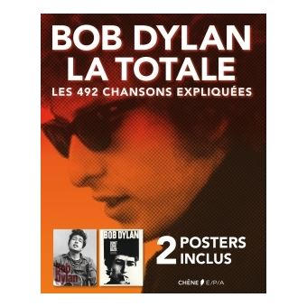 Bob Dylan, La Totale - 2 posters inclus