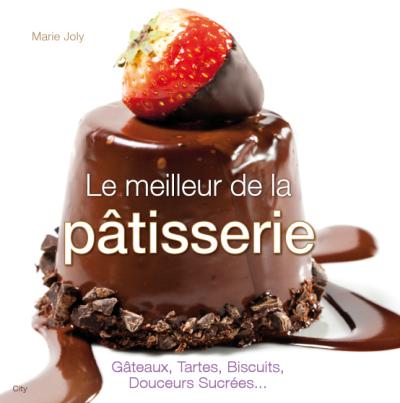 Le meilleur de la pâtisserie