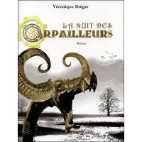 La nuit des orpailleurs