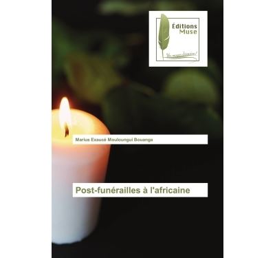 Post-funérailles à l'africaine - Marius Exaucé - broché
