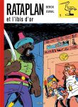 Rataplan et l'ibis d'or