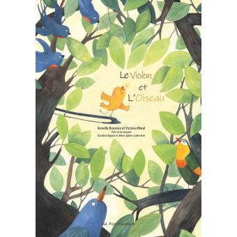 Le violon et l'oseau (livres-cd)