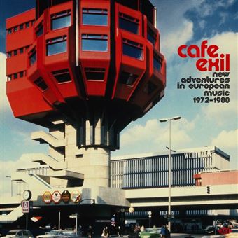 Café Exil. New Adventures In European Music 1972-1980 - 2 Vinilos