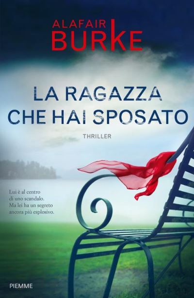 La ragazza che hai sposato (Italian Edition)