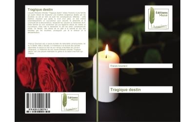 Tragique destin