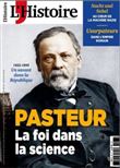 Pasteur, la foi dans la science