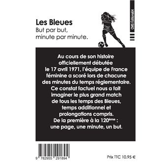 Les bleuesbut par but, minute par minute