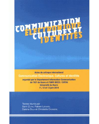 Communication électronique, cultures et identités