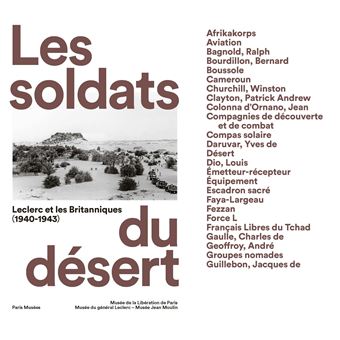 LES SOLDATS DU DÉSERT - LECLERC ET LES BRITANNIQUES - Abécédaire