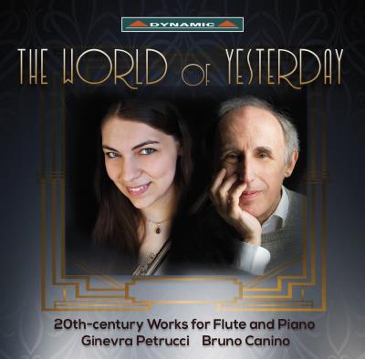 Yesterday’s world : Oeuvres pour flûte et piano du 20ème siècle