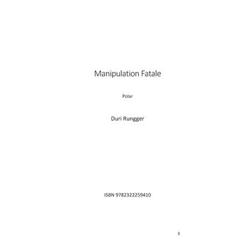 Manipulation fatale