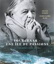 Yourcenar- Une île de passions