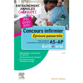 Concours infirmier 2020-2021. Épreuve passerelle pour aide-soignant et auxiliaire de puériculture
