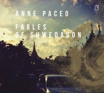 Fables Of Shwedagon