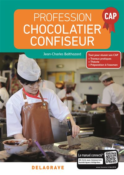 Profession chocolatier/confiseur - Manuel élève