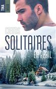 Coeurs solitaires en péril
