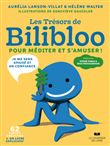 Les trésors de Bilibloo - Pour méditer et s'amuser