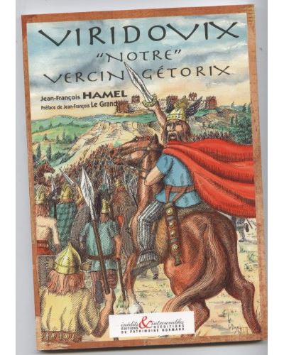 Viridovix, notre Vercingétorix