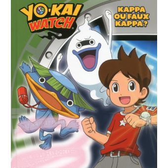 Yo-Kai Watch - Kappa ou Faux Kappa ? - Viz - cartonné Achat Livre | fnac