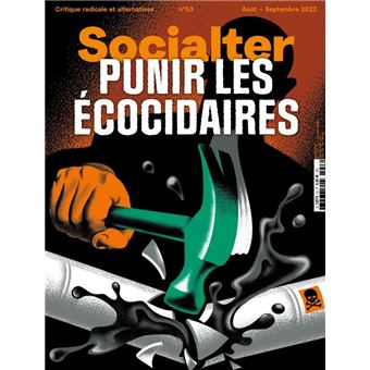 Socialter : Punir les écocidaires
