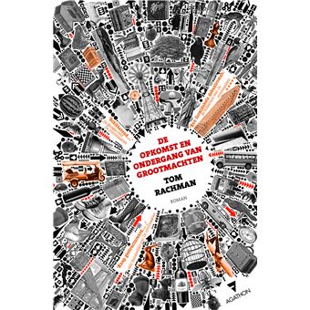 De Opkomst En Ondergang Van Grootmachten Cartonné Tom Rachman