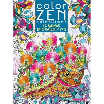 Le monde des paillettes - Color Zen scintillant