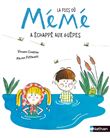 La fois où Mémé a échappé aux guêpes