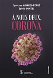 A nous deux, Corona