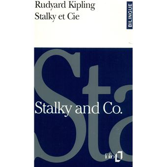 Stalky Et Cie Stalky And Co Edition Bilingue Francais Anglais Poche Rudyard Kipling Achat Livre Fnac