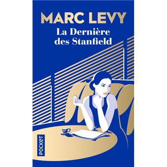 arco Hecho de escapar La Dernière des Stanfield - Collector Edition collector - Poche - Marc Levy  - Achat Livre | fnac