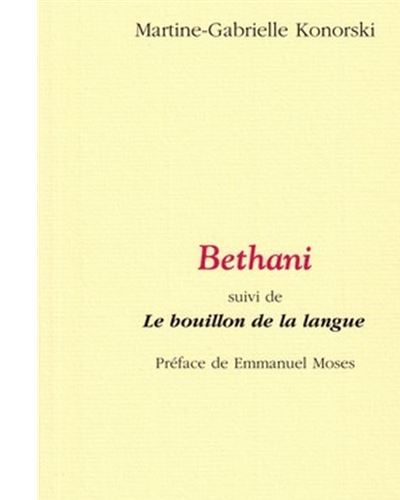 Bethani suivi de le bouillon de la langue