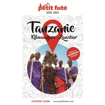 Guide Tanzanie 2022-2023 Petit Futé