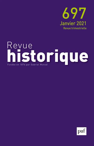 Revue historique, 2021 - 697!