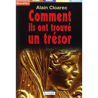 Comment ils ont trouvé un trésor