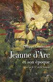 Jeanne d'Arc et son époque