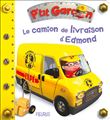 Le camion de livraison d'Edmond