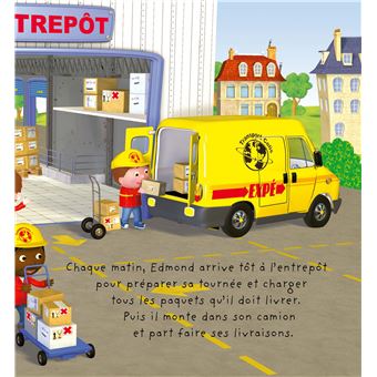 Le camion de livraison d'Edmond