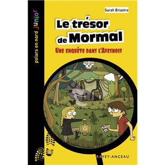 Le trésor de Mormal