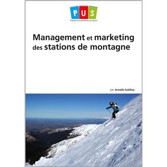 Management et marketing des stations de montagne