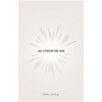 Au coeur de soi